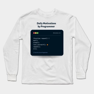 Motivations by Programmer | Funny Programming Long Sleeve T-Shirt